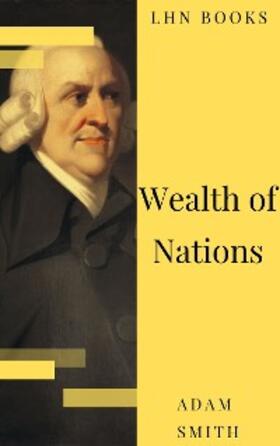 Smith / Books |  Wealth of Nations | eBook | Sack Fachmedien