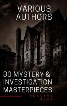 Akutagawa / Leroux / Chesterton |  30 Mystery & Investigation masterpieces | eBook | Sack Fachmedien