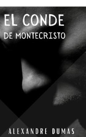 Dumas / Classic |  El conde de montecristo | eBook | Sack Fachmedien