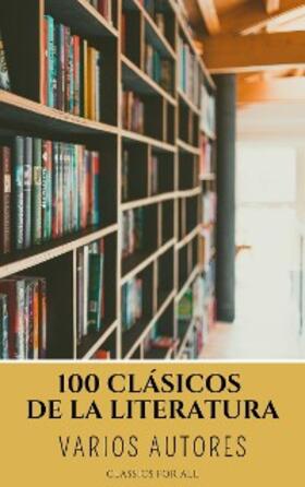 Fitzgerald / Shelley / Baum |  100 Clásicos de la Literatura | eBook | Sack Fachmedien