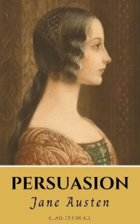 Austen / All |  Persuasion | eBook | Sack Fachmedien