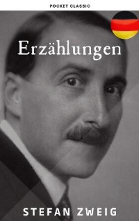 Zweig / Classic | Stefan Zweig : Erzählungen | E-Book | sack.de