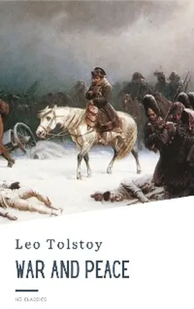 Tolstoy / Classics |  War and Peace | eBook | Sack Fachmedien