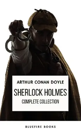 Doyle / Books |  Sherlock Holmes: The Complete Collection - A Timeless Masterpiece | eBook | Sack Fachmedien