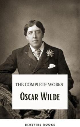 Wilde / Books |  Oscar Wilde Ultimate Collection: Timeless Wit and Literary Genius | eBook | Sack Fachmedien