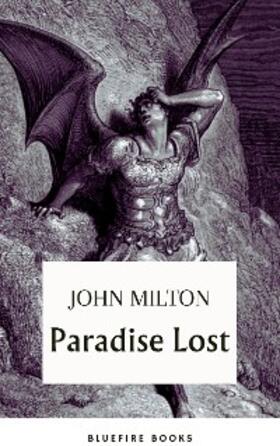 Milton / Books |  Paradise Lost: Embark on Milton's Epic of Sin and Redemption - eBook Edition | eBook | Sack Fachmedien