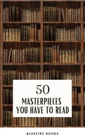 May / Austen / Conrad |  50 Masterpieces you have to read | eBook | Sack Fachmedien