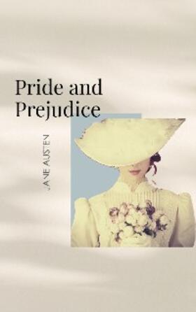 Austen / Bookish |  Pride and Prejudice | eBook | Sack Fachmedien