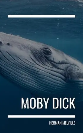 Melville / Bookish |  Moby Dick | eBook | Sack Fachmedien