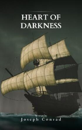 Conrad | Heart Of Darkness: The Original 1899 Edition | E-Book | sack.de