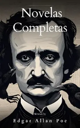 Poe / Bookish |  Edgar Allan Poe: Novelas Completas | eBook | Sack Fachmedien