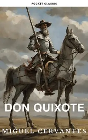 Cervantes / Classic |  Don Quixote | eBook | Sack Fachmedien