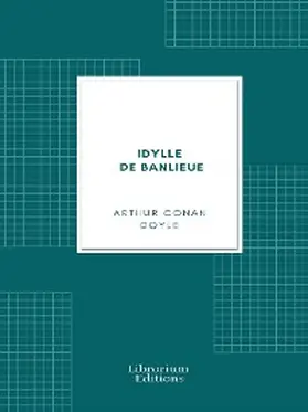 Doyle |  Idylle de Banlieue | eBook | Sack Fachmedien