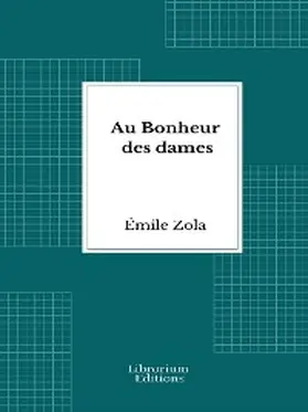 Zola |  Au Bonheur des dames | eBook | Sack Fachmedien