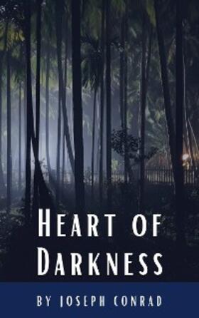 Conrad / HQ |  Heart of Darkness Trilogy | eBook | Sack Fachmedien