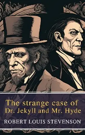 Stevenson / Classics |  The strange case of Dr. Jekyll and Mr. Hyde | eBook | Sack Fachmedien