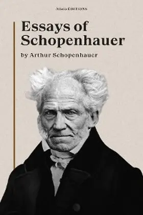 Schopenhauer |  Essays of Schopenhauer | eBook | Sack Fachmedien