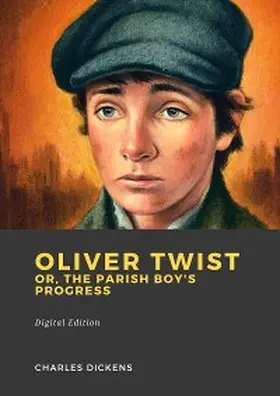 Dickens |  Oliver Twist | eBook | Sack Fachmedien