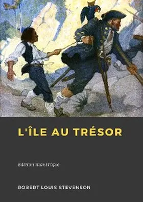 Louis Stevenson |  L'Île au trésor | eBook | Sack Fachmedien