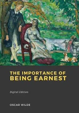 Wilde |  The Importance of Being Earnest | eBook | Sack Fachmedien