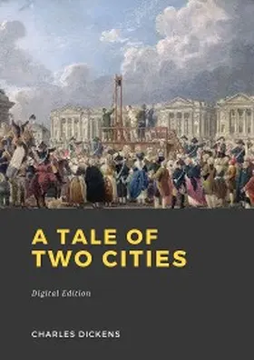 Dickens |  A tale of two cities | eBook | Sack Fachmedien