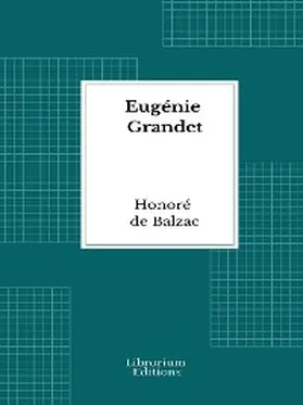 de Balzac |  Eugénie Grandet | eBook | Sack Fachmedien