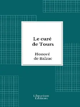 de Balzac |  Le curé de Tours | eBook | Sack Fachmedien