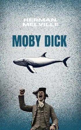 Melville |  MOBY-DICK (Annotated) | eBook | Sack Fachmedien