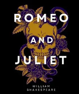 Shakespeare |  THE TRAGEDY OF ROMEO AND JULIET (ANNOTATED) | eBook | Sack Fachmedien