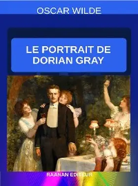 Wilde |  Le portrait de Dorian Gray | eBook | Sack Fachmedien