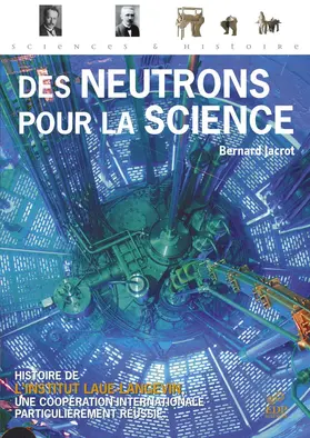 Jacrot |  Des neutrons pour la science | eBook | Sack Fachmedien