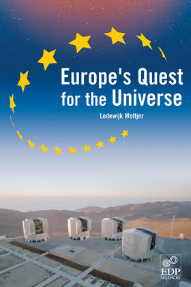 Woltjer |  Europe's Quest for The Universe | eBook | Sack Fachmedien
