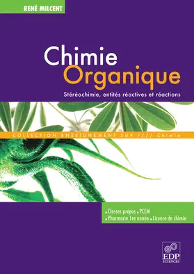 Milcent |  Chimie organique | eBook | Sack Fachmedien