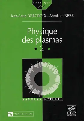 Delcroix / Bers |  Physique des plasmas (Vol. II) | eBook | Sack Fachmedien