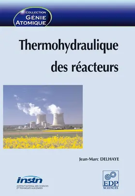 Delhaye |  Thermohydraulique des réacteurs | eBook | Sack Fachmedien