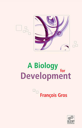 Gros |  A biology for development | eBook | Sack Fachmedien