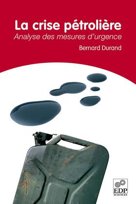 Durand |  La crise pétrolière | eBook | Sack Fachmedien