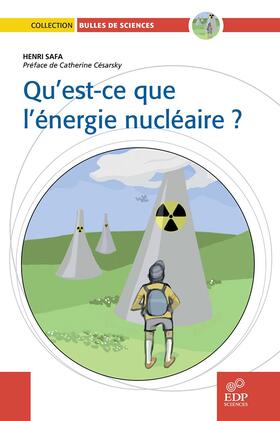 Safa |  Qu'est ce que l'énergie nucléaire ? | eBook | Sack Fachmedien