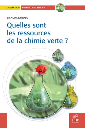 Sarrade |  Quelles sont les ressources de la chimie verte ? | eBook | Sack Fachmedien