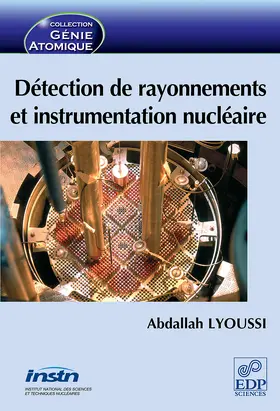 Lyoussi |  Détection de rayonnements et instrumentation nucléaire | eBook | Sack Fachmedien