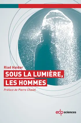 Haïdar |  Sous la lumière, les hommes | eBook | Sack Fachmedien