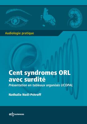 Noël-Petroff |  Cent syndromes ORL avec surdité | eBook | Sack Fachmedien