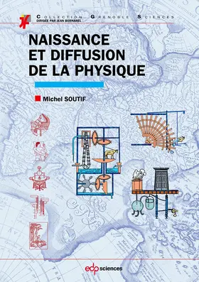 Soutif |  Naissance et diffusion de la physique | eBook | Sack Fachmedien