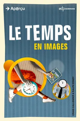 Callender / Edney |  Le temps en images | eBook | Sack Fachmedien