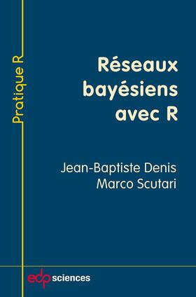 Denis / Scutari |  Réseaux bayésiens avec R | eBook | Sack Fachmedien