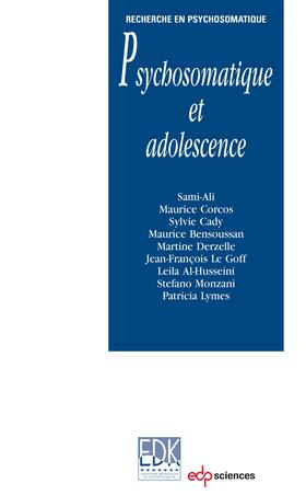 Sami-Ali / Corcos / Cady |  Psychosomatique et adolescence | eBook | Sack Fachmedien