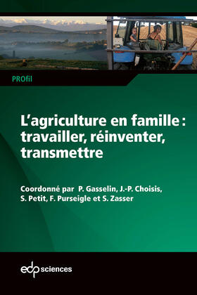 Gasselin / Choisis / Petit | L'agriculture en famille : travailler, réinventer, transmettre | E-Book | sack.de