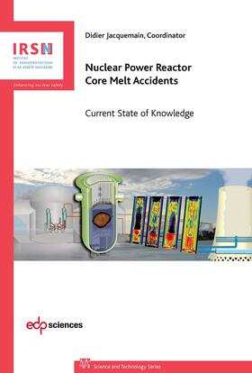 Bentaïb / Bonneville / Cénérino | Nuclear Power Reactor Core Melt Accidents | E-Book | sack.de