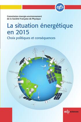 Française de Physique |  La situation énergétique en 2015 | eBook | Sack Fachmedien