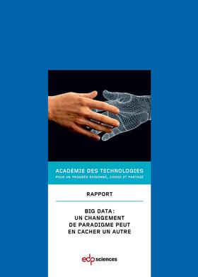 Académie des technologies / Caseau |  Big Data : un changement de paradigme peut en cacher un autre | eBook | Sack Fachmedien